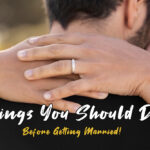 Things to Discuss Before You Get Married? Every Woman Must Learn Before Marriage